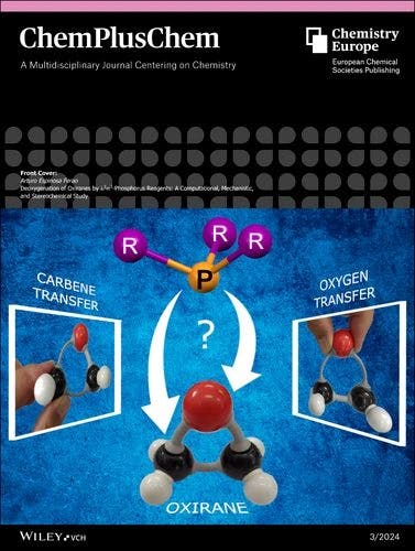 Front Cover: Deoxygenation of Oxiranes by λ3σ3‐Phosphorus Reagents: A Computational, Mechanistic, and Stereochemical Study (ChemPlusChem 3/2024)