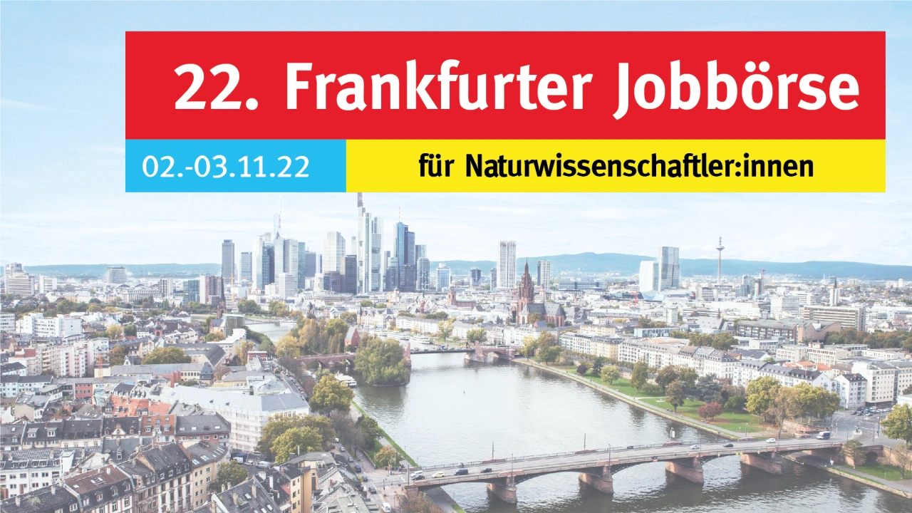 Frankfurter Jobbörse für Naturwissenschaftler:innen